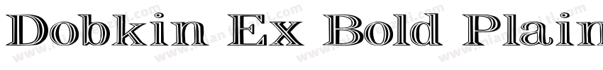 Dobkin Ex Bold Plain字体转换